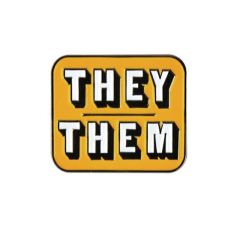 They/Them Enamel Pin